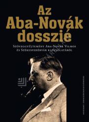 Az Aba-Novák dosszié (ISBN: 9786155675515)
