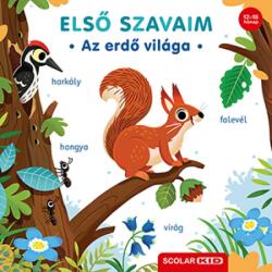 Első szavaim - Az erdő világa (ISBN: 9789635094738)