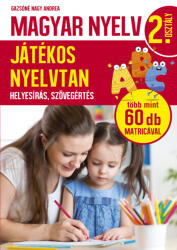 Magyar nyelv 2. osztály - Játékos nyelvtan (ISBN: 9789634593607)