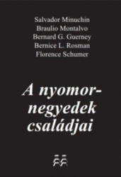 A nyomornegyedek családjai (ISBN: 9786155574481)