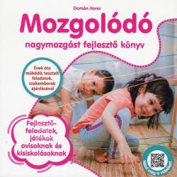 Mozgolódó (ISBN: 9789634599272)