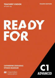 Ready for C1 Advanced. Teacher's Book with Digital Student's Book and App - Catherine Zgouras, Ethan Mansur (2022)