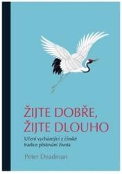 Žijte dobře, žijte dlouho (2019)