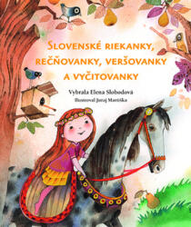 Slovenské riekanky, rečňovanky, veršovačky a vyčitovanky (2018)