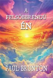 A felsőbbrendű Én (2025)