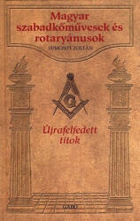 Magyar szabadkőművesek és rotaryánusok (2008)