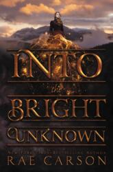 Into the Bright Unknown (ISBN: 9780062242983)