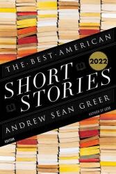 The Best American Short Stories 2022 (ISBN: 9780358664710)
