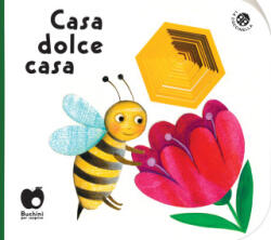 Casa dolce casa - Giovanna Mantegazza, Nicoletta Bertelle (ISBN: 9788855063517)