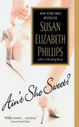 Ain't She Sweet? - Susan E. Phillips (ISBN: 9780061032080)