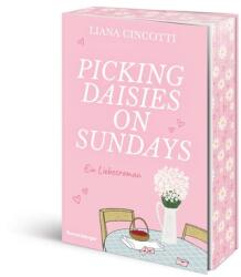 Picking Daisies on Sundays - Liana Cincotti (ISBN: 9783473587278)