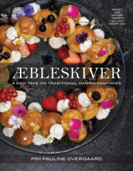 Aebleskiver - Overgaard, Pim Pauline (ISBN: 9781685557928)