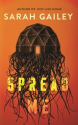 Spread Me - GAILEY SARAH (ISBN: 9781250387332)
