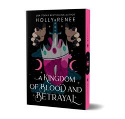 A Kingdom of Blood and Betrayal (ISBN: 9781464241949)