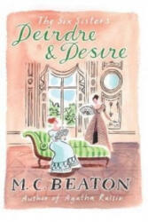 Deirdre and Desire - M C Beaton (ISBN: 9781849014878)