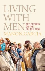 Living With Men (ISBN: 9781509573134)