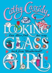 Looking Glass Girl (ISBN: 9780141357836)