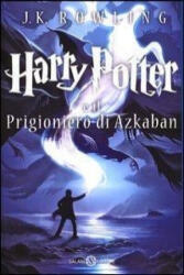 Harry Potter e il prigioniero di Azkaban - J. K. Rowling, S. Bartezzaghi, B. Masini (ISBN: 9788867155972)