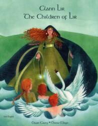 The Children of Lir in Irish and English (ISBN: 9781852698188)