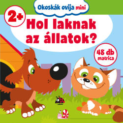Hol laknak az állatok? (2022)