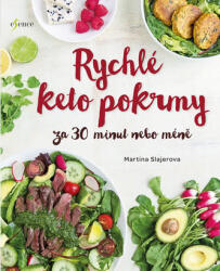 Rychlé keto pokrmy za 30 minut nebo ještě míň (2019)