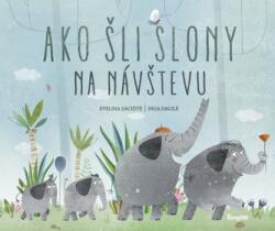 Ako šli slony na návštevu (2021)