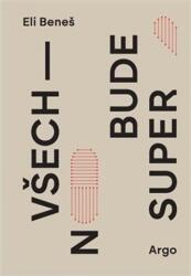 Všechno bude super (2025)