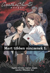 Agatha Christie - mangák Mert többen nincsenek 1 (2025)