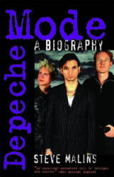 Depeche Mode: a Biography - Steve Malins (ISBN: 9780815411420)