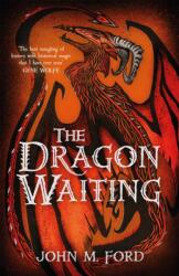The Dragon Waiting (ISBN: 9781473205468)