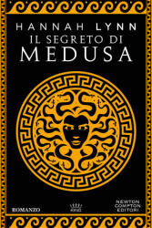 segreto di Medusa - Hannah Lynn (ISBN: 9788822783332)