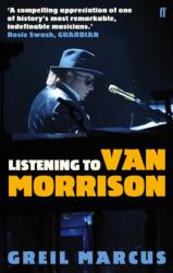 Listening to Van Morrison (ISBN: 9780571254460)