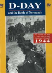 The D-Day and the Battle of Normandy (ISBN: 9782912925022)