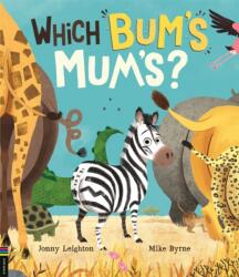 Which Bum's Mum's? (ISBN: 9781780558127)