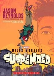 Miles Morales Suspended (ISBN: 9781665930949)