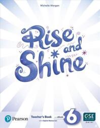 Rise and Shine 6 - Manual pentru profesori cu eBook-uri, instrument de prezentare și resurse digitale (ISBN: 9781292370026)