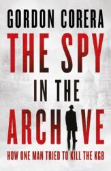 The Spy in the Archive (ISBN: 9780008644796)