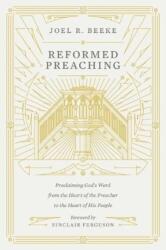Reformed Preaching (ISBN: 9781433559273)