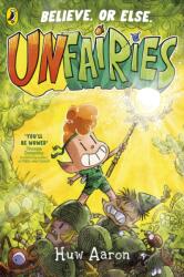 Unfairies (ISBN: 9780241683767)