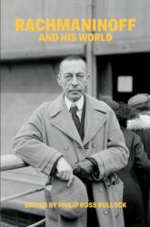 Rachmaninoff and His World (ISBN: 9780226823751)