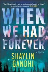 The Other Side of Goodbye - GANDHI SHAYLIN (ISBN: 9781335230874)
