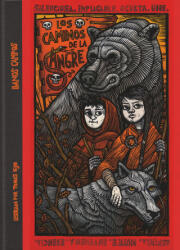Los caminos de la sangre - Llanos Campos Martínez, Tomás Hijo (ISBN: 9788491826491)