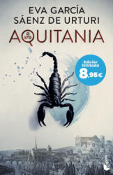 Aquitania - Eva García Sáenz de Urturi (ISBN: 9788408304937)