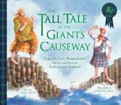 The Tall Tale of the Giant's Causeway (ISBN: 9781782508151)