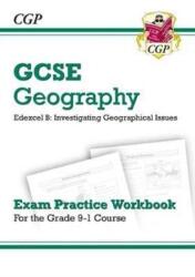 New Grade 9-1 GCSE Geography Edexcel B: Investigating Geographical Issues - Exam Practice Workbook (ISBN: 9781782946229)