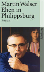 Ehen in Philippsburg (ISBN: 9783518377093)