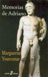 Memorias de Adriano - Marguerite Yourcenar, Julio Cortázar (ISBN: 9788435018395)