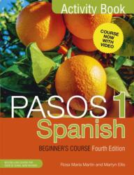 Pasos 1 Spanish Beginner's Course (ISBN: 9781473610699)