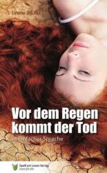 Vor dem Regen kommt der Tod (ISBN: 9783944668307)