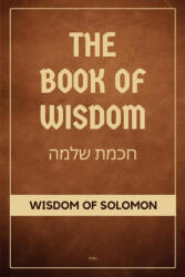 The Book of Wisdom - King Solomon (2024)